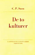 Figur 1    Allerede i 1960 ble De to kulturer utgitt p&aring; norsk, oversatt av Ragnar Kvam (1)