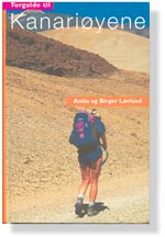 Turguide til Kanari&oslash;yene er en av Birger og Anita L&oslash;vlands tre turguider som til n&aring; er publisert