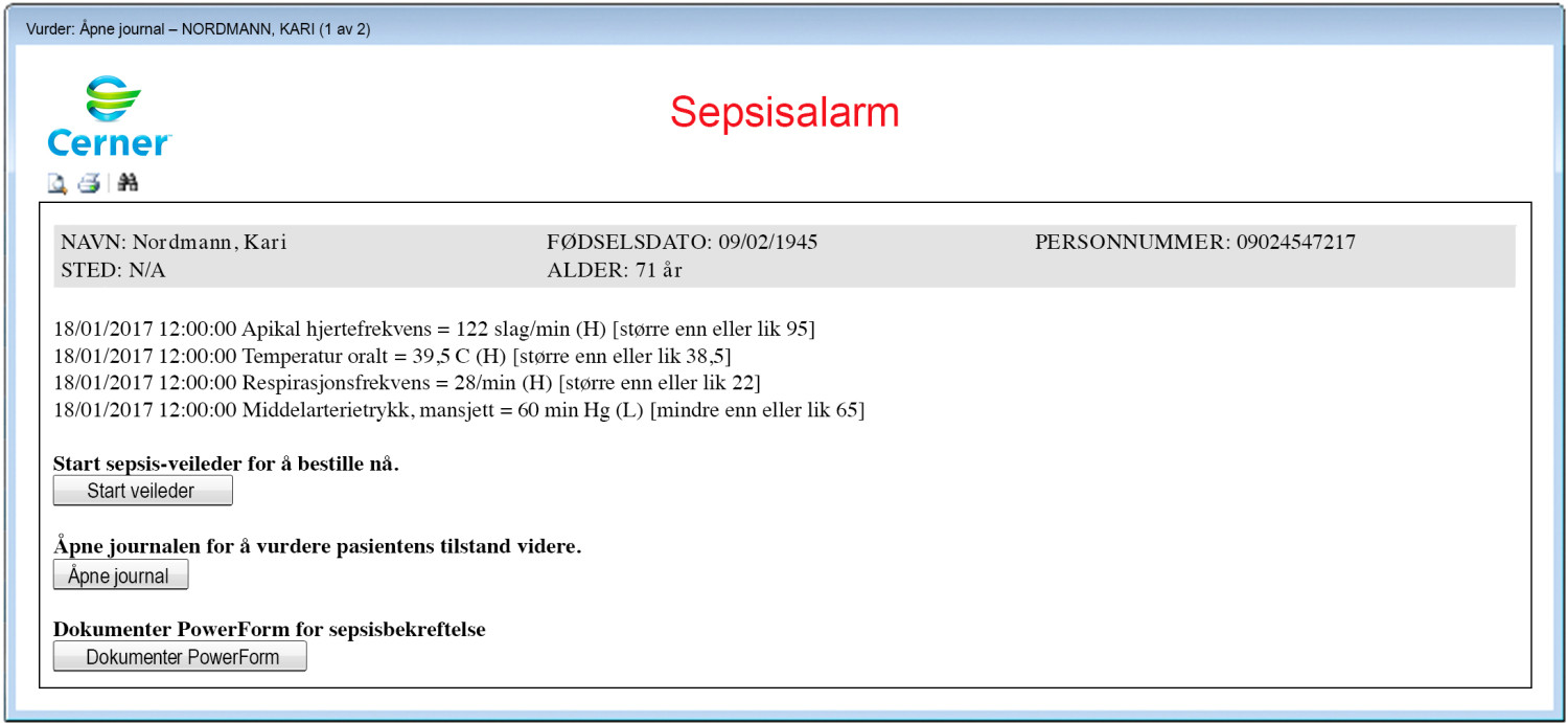 Sepsisalarm fra Cerners system. Gjenskapt etter lavoppl&oslash;selig skjermbilde fra leverand&oslash;ren.