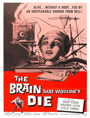 The Brain That Wouldn't Die, en filmplakat fra 1962. Illustrasjon: Global Panorama/Flickr. Tilgjengelig under CC BY-SA 2.0&hellip;